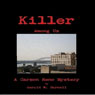 Killer Among Us: A Carson Reno Mystery (Unabridged) Audiobook, by Gerald W. Darnell