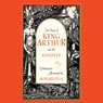 King Arthur and His Knights (Unabridged) Audiobook, by Howard Pyle