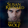 Kiss of the Wolf (Unabridged) Audiobook, by Susan Krinard
