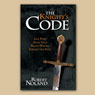 The Knights Code (Unabridged) Audiobook, by Robert Noland