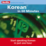Korean...In 60 Minutes Audiobook, by Berlitz