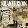 Krakflickan (The Crow Girl) (Unabridged) Audiobook, by Hakan Axlander-Sundqvist