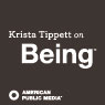Krista Tippett on Being, 1-Month Subscription Audiobook, by Krista Tippett