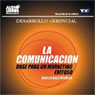 La Comunicacion (Communications) (Abridged) Audiobook, by Basilio Balli Morales