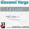 La Lupa (The She-Devil) (Unabridged) Audiobook, by Giovanni Verga