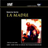 La Madre (Mother) (Abridged) Audiobook, by Maximo Gorky