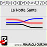 La Notte Santa (The Holy Night) (Unabridged) Audiobook, by Guido Gustave Gozzano