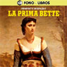 La Prima Bette (Cousin Bette) (Abridged) Audiobook, by Honore de Balzac