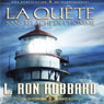 La Quete Sans Relche de lHomme (Mans Relentless Search) (Unabridged) Audiobook, by L. Ron Hubbard