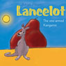 Lancelot: The One-Armed Kangaroo (Unabridged) Audiobook, by Adrian Plitzco