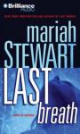 Last Breath: A Novel of Suspense (Unabridged) Audiobook, by Mariah Stewart