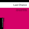Last Chance (Unabridged) Audiobook, by Philip Burrows