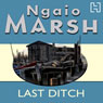 Last Ditch (Abridged) Audiobook, by Ngaio Marsh