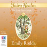 The Last Fairy-Apple Tree: Fairy Realm, Book 4 (Unabridged) Audiobook, by Emily Rodda