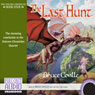 The Last Hunt: The Unicorn Chronicles, Book 4 (Unabridged) Audiobook, by Bruce Coville