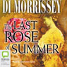The Last Rose of Summer (Unabridged) Audiobook, by Di Morrissey