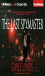 The Last Spymaster (Unabridged) Audiobook, by Gayle Lynds