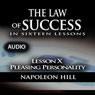Law of Success - Lesson X - Pleasing Personality (Unabridged) Audiobook, by Napoleon Hill