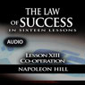 The Law of Success, Lesson XIII: Cooperation (Unabridged) Audiobook, by Napoleon Hill