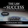 The Law of Success, Lesson XV: Tolerance (Unabridged) Audiobook, by Napoleon Hill