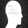 The Law and the Word (Unabridged) Audiobook, by Thomas Troward
