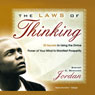 The Laws of Thinking: 20 Secrets to Using the Divine Power of Your Mind to Manifest Prosperity (Abridged) Audiobook, by Bishop E. Bernard Jordan
