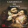 Lazarillo de Tormes (Unabridged) Audiobook, by Editorial Libervox