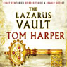 The Lazarus Vault (Unabridged) Audiobook, by Tom Harper