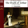 Le Morte dArthur (The Death of Arthur) (Abridged) Audiobook, by Sir Thomas Malory