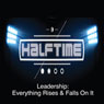 Leadership: Everything Rises and Falls on It Audiobook, by Rick McDaniel