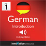 Learn German - Level 1: Introduction to German, Volume 1: Lessons 1-25 (Unabridged) Audiobook, by Innovative Language Learning