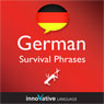 Learn German - Survival Phrases German, Volume 2: Lessons 31-60 (Unabridged) Audiobook, by Innovative Language Learning