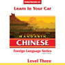 Learn in Your Car: Mandarin Chinese, Level 3 Audiobook, by Henry N. Raymond