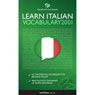 Learn Italian - Word Power 2001 (Unabridged) Audiobook, by Innovative Language Learning