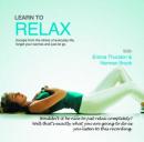 Learn to Relax (Unabridged) Audiobook, by Dr John Kremer