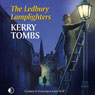 The Ledbury Lamplighters (Unabridged) Audiobook, by Kerry Tombs