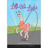 Left Out Lucie (Unabridged) Audiobook, by Marybeth Harrison