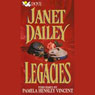 Legacies (Abridged) Audiobook, by Janet Dailey