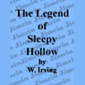 The Legend of Sleepy Hollow (Abridged) Audiobook, by Sir Washington Irving