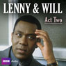 Lenny & Will: Act Two (Unabridged) Audiobook, by Lenny Henry