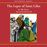 The Leper of St. Giles: The Fifth Chronicle of Brother Cadfael (Unabridged) Audiobook, by Ellis Peters