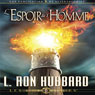 Lespoir de lHomme (The Hope of Man) (Unabridged) Audiobook, by L. Ron Hubbard