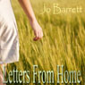 Letters from Home (Unabridged) Audiobook, by Jo Barrett