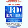 The Libido Breakthrough: A Doctors Guide to Restoring Sexual Vigor and Peak Health (Abridged) Audiobook, by Stuart W. Fine