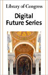 Library of Congress Series on the Digital Future: Collection Audiobook, by David Weinberger