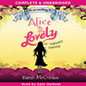 Life According to... Alice B. Lovely (Unabridged) Audiobook, by Karen McCombie