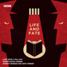 Life and Fate: The Complete Series (Dramatised) Audiobook, by Vasily Grossman