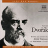 Life & Works - Antonin Dvorak (Unabridged) Audiobook, by Jeremy Siepmann