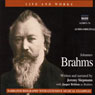 Life & Works - Johannes Brahms (Unabridged) Audiobook, by Jeremy Siepmann