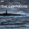 The Lighthouse (Afternoon Play) Audiobook, by Alan Harris
